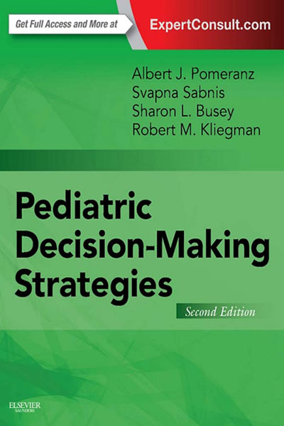 Pediatric Decision-Making Strategies 2nd 2016