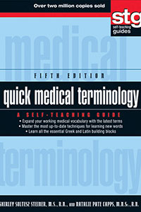 Quick Medical Terminology 5th 2011