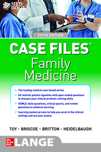 Case Files Family Medicine 5th Edition 2021_